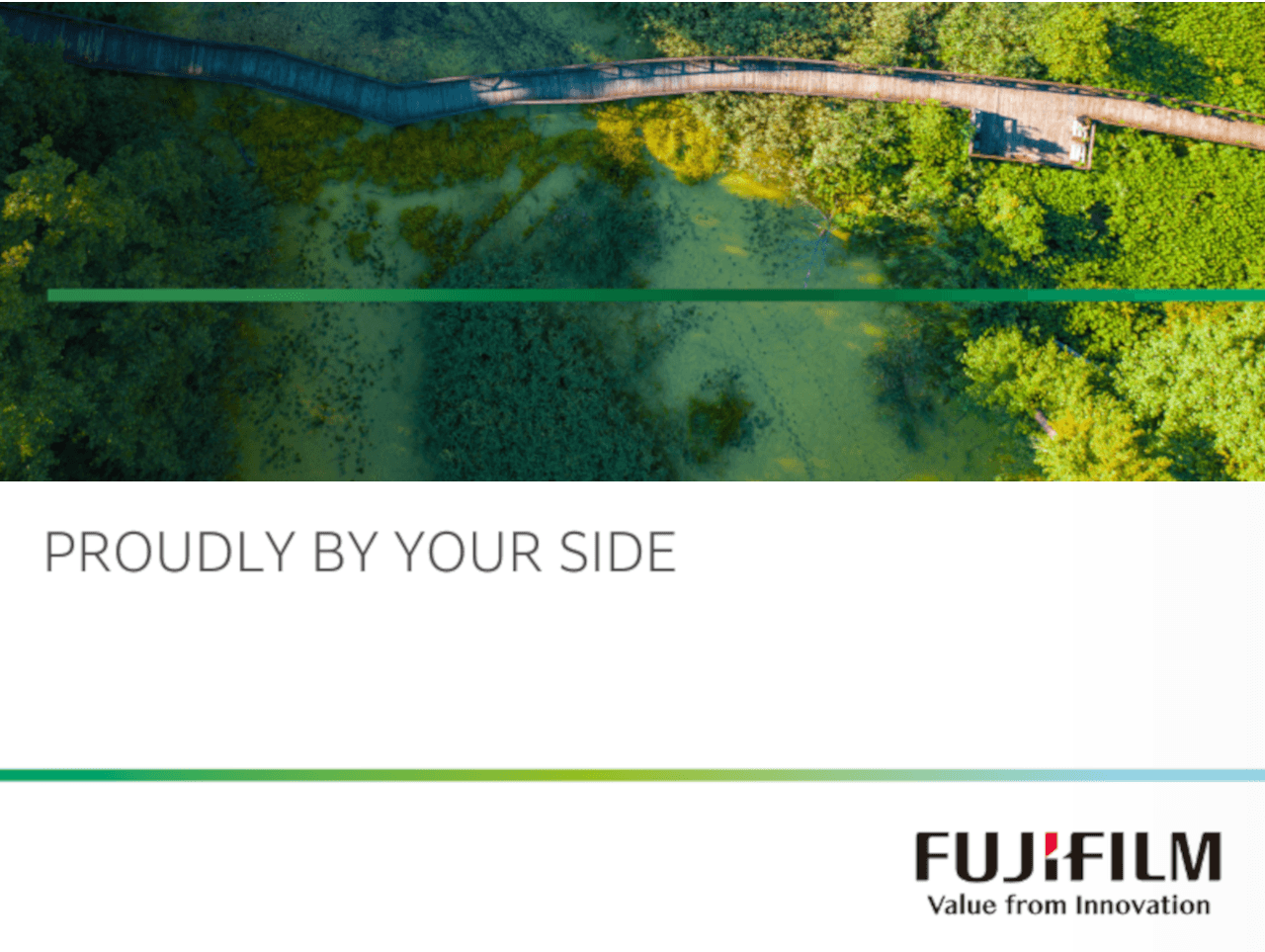 Fujifilm by your side