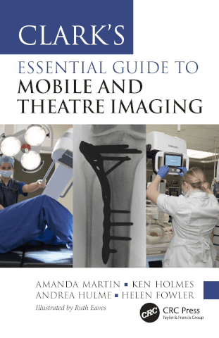Clark's Essential Guide to Mobile and Theatre imaging