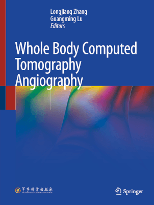 Whole body computed tomography angiography